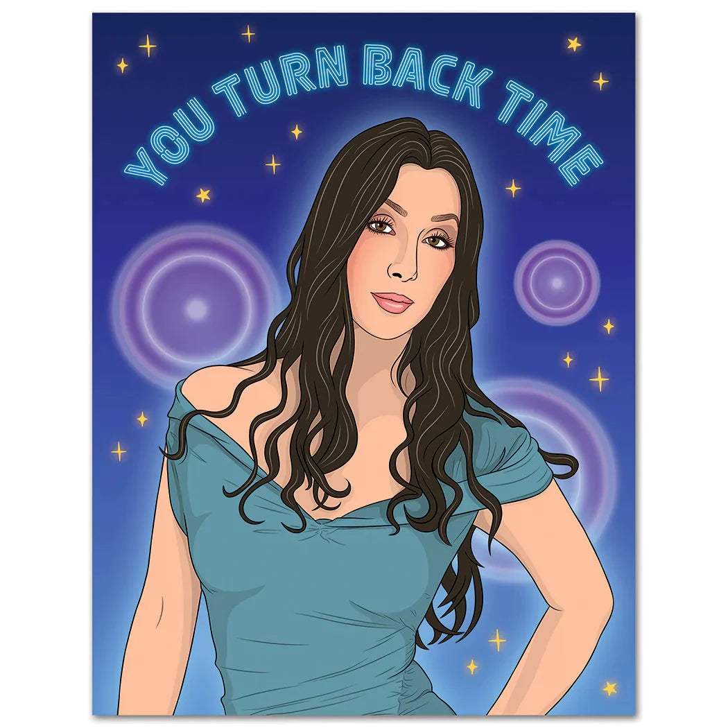 Cher Turn Back Time Bday Card