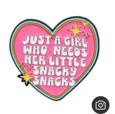 Just a Girl Pin