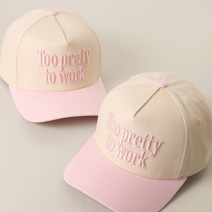 Too Pretty To Work 3D Embroidered Two-Tone Trucker Hat