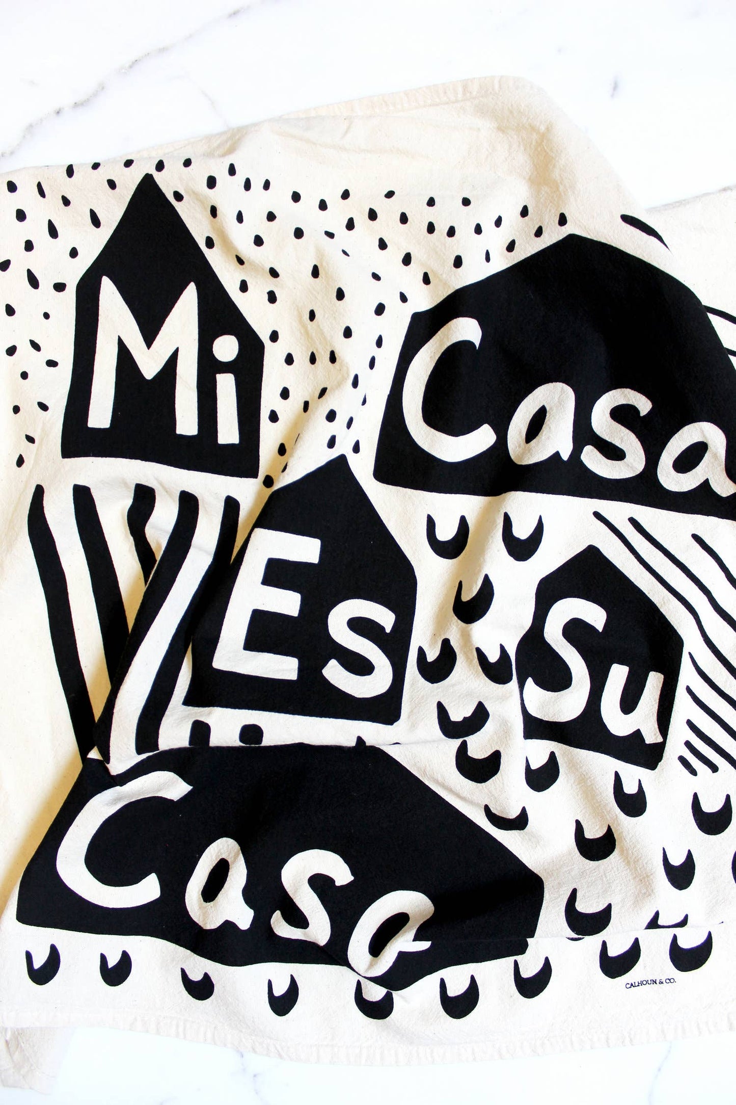 Mi Casa Es Su Casa Tea Towel