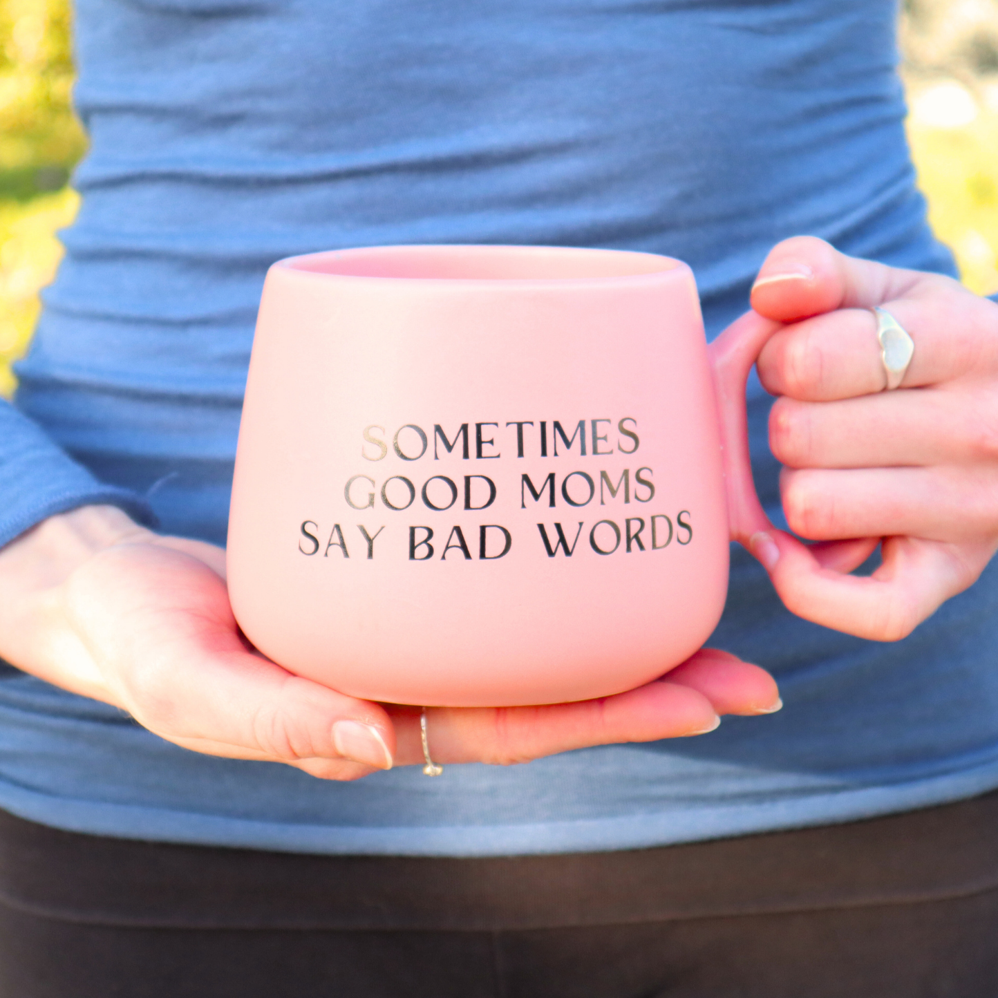 Jumbo Cappuccino Mug Sometimes Good Moms Say Bad Words