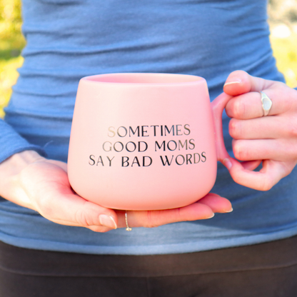 Jumbo Cappuccino Mug Sometimes Good Moms Say Bad Words