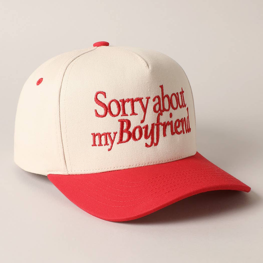 Sorry about my Girlfriend or Boyfriend Trucker Hat