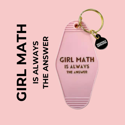 Hot Stamped Motel Keychain Girl Math Is Always The Answer