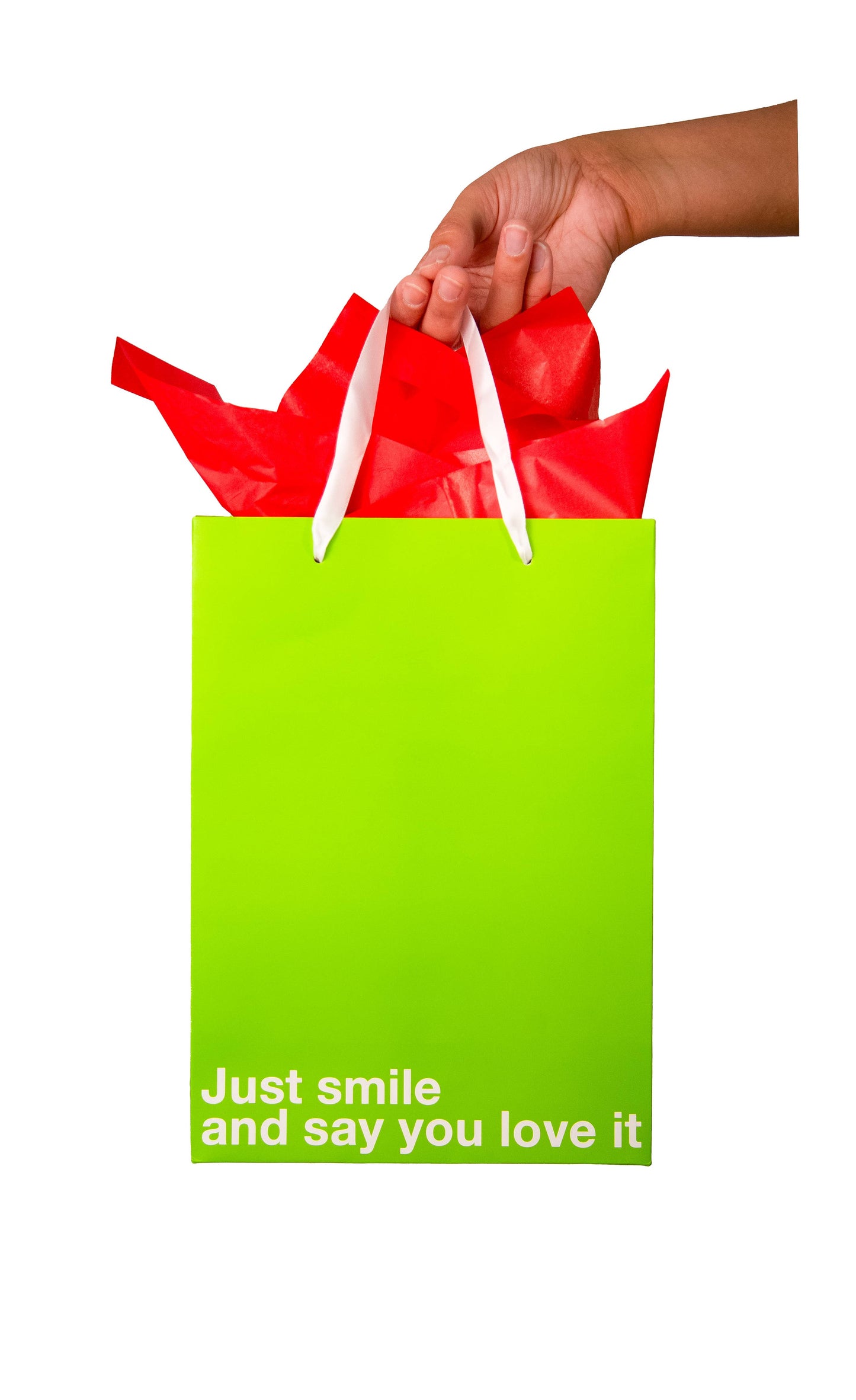 "Just Smile And Say You Love It" Green Gift Bag
