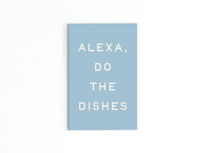 Alexa Do the Dishes Refrigerator Magnet