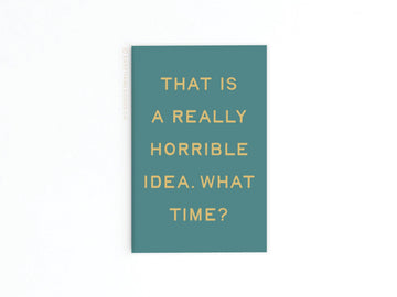 Really Horrible Idea Refrigerator Magnet