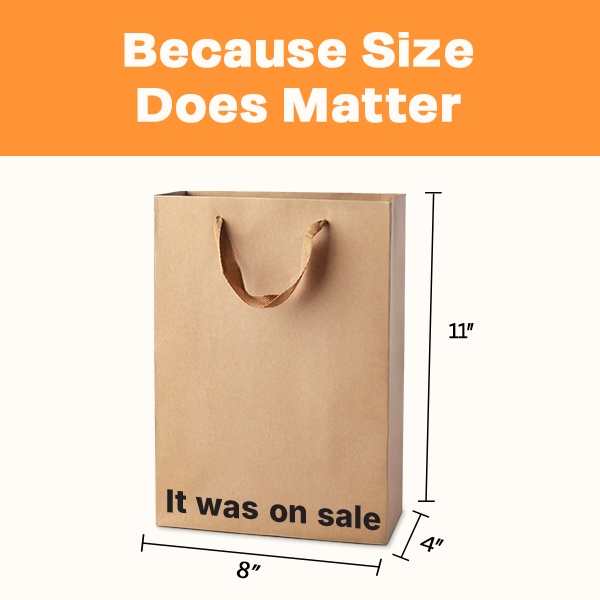 "It was on sale" Gift Bag