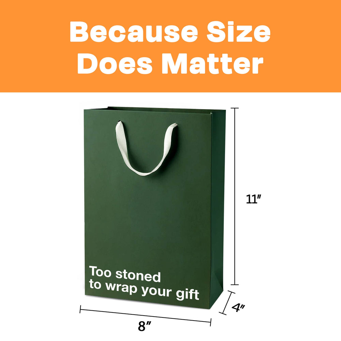 "Too stoned to wrap your gift" Funny Stoner Gift Bag