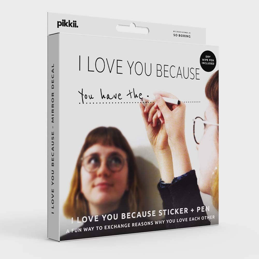 I Love You Because' Mirror Sticker + Pen Vinyl Decal Kit