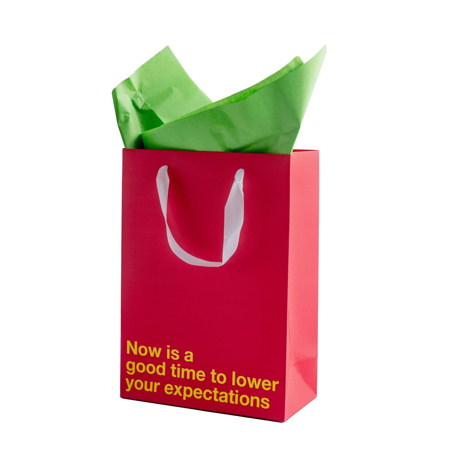"Lower your expectations" Gift Bag