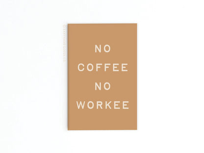 No Coffee No Workee Refrigerator Magnet