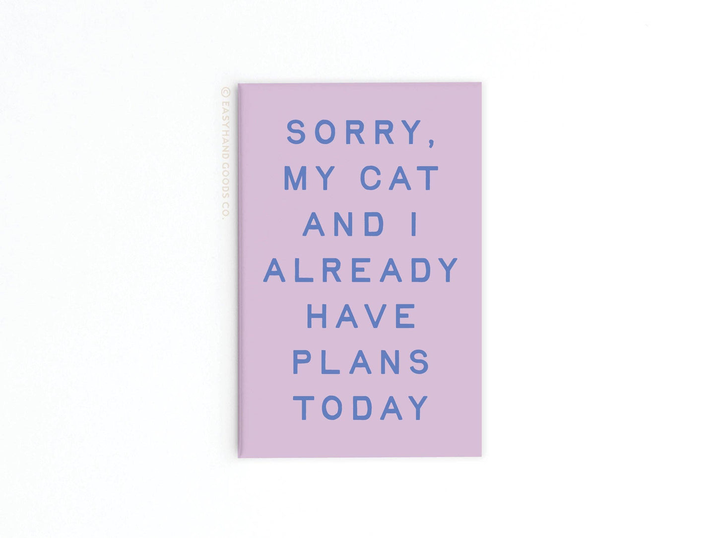 My Cat and I Refrigerator Magnet