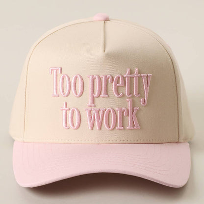 Too Pretty To Work 3D Embroidered Two-Tone Trucker Hat