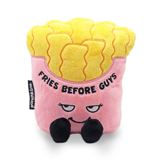 Cute Fries Plushie, Gift for Friends - "Fries Before Guys"