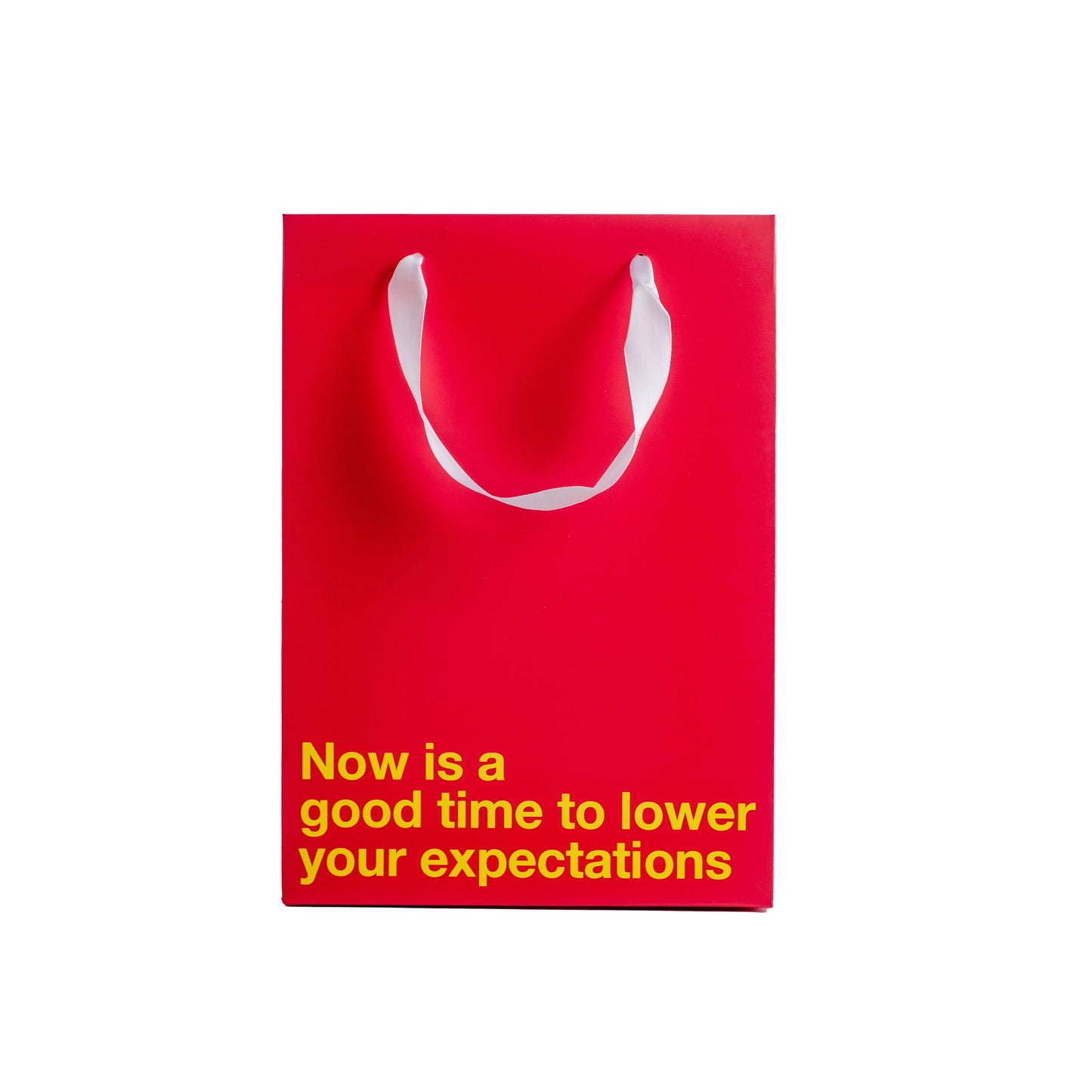 "Lower your expectations" Gift Bag