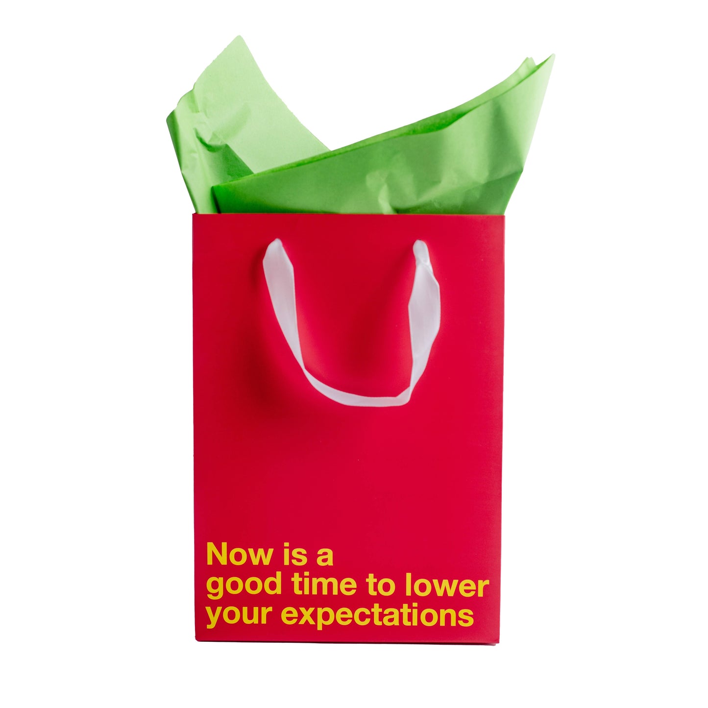 "Lower your expectations" Gift Bag