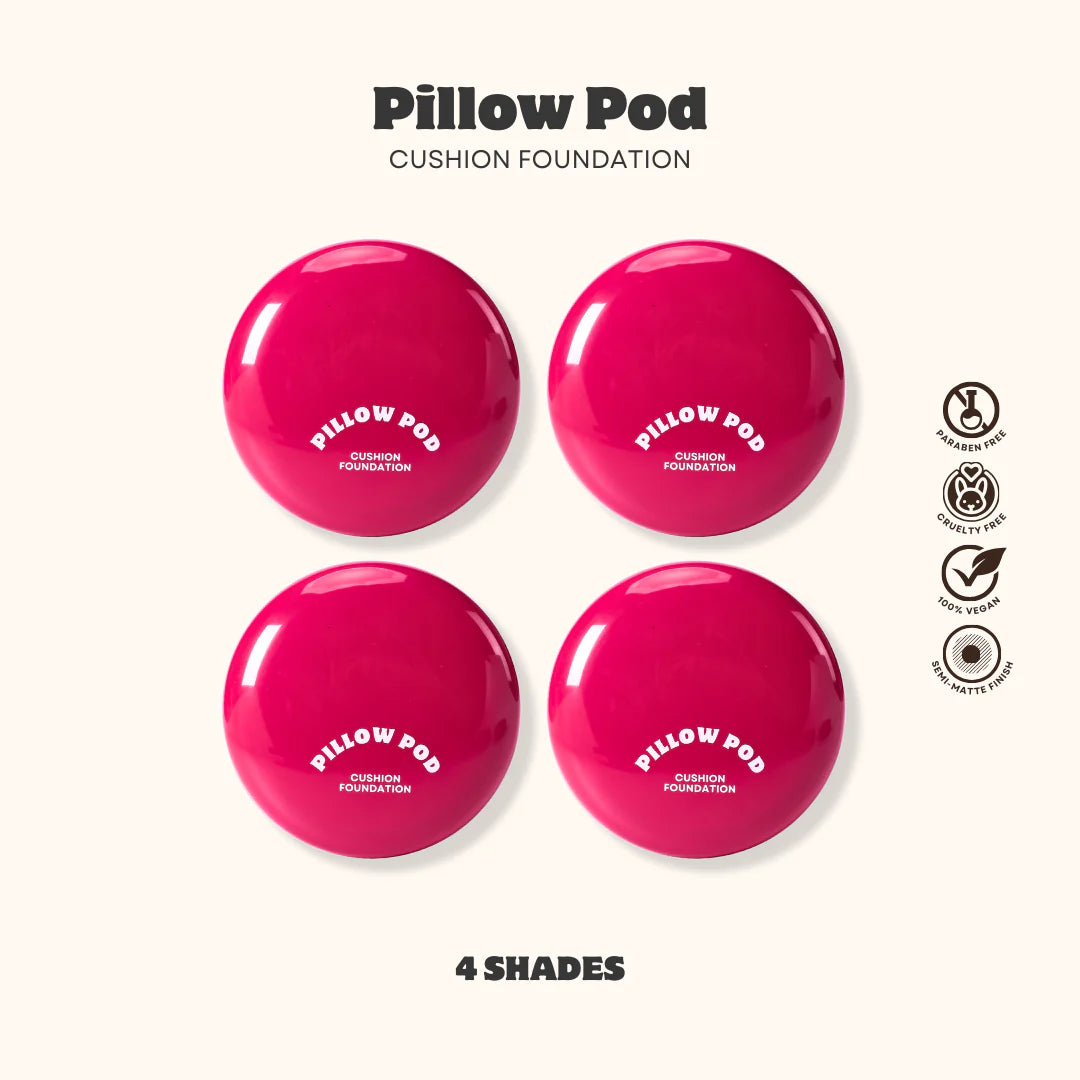 Cushion Foundation  Pillow Pod