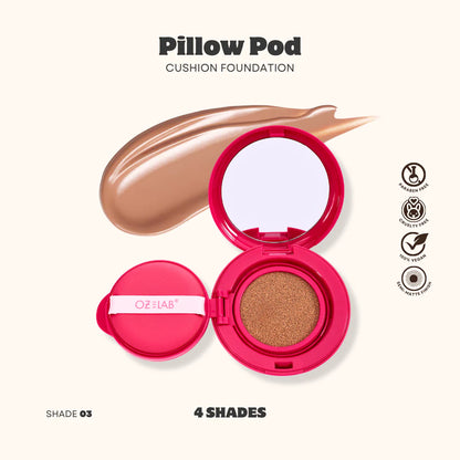 Cushion Foundation  Pillow Pod
