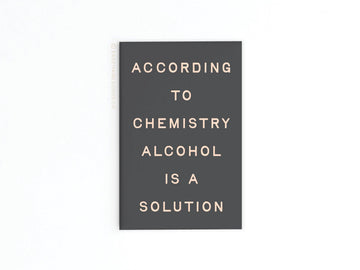 Alcohol Is a Solution Refrigerator Magnet
