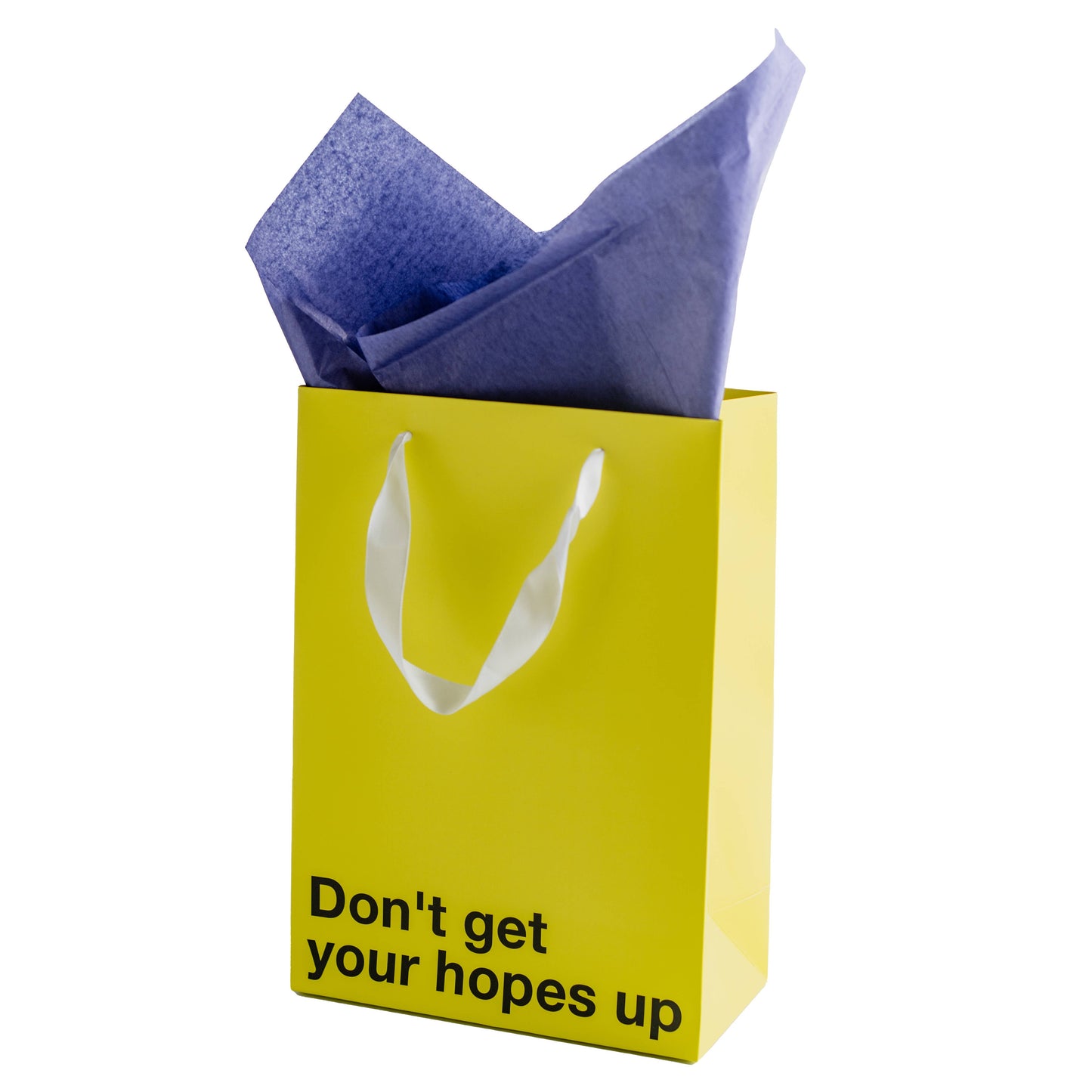 "Don't Get Your Hopes Up" Gift Bag