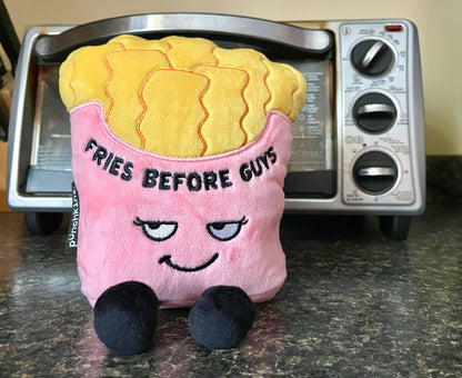 Cute Fries Plushie, Gift for Friends - "Fries Before Guys"