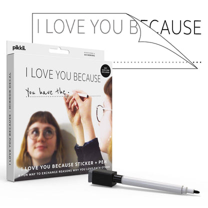 I Love You Because' Mirror Sticker + Pen Vinyl Decal Kit