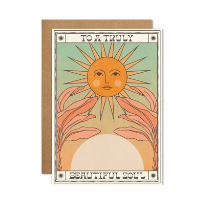 To a Truly Beautiful Soul Card