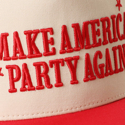 MAKE AMERICA PARTY AGAIN 3D Embroidered Two-Tone Trucker Hat