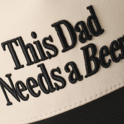 THIS DAD NEEDS A BEER Embroidered Two-Tone Trucker Hat