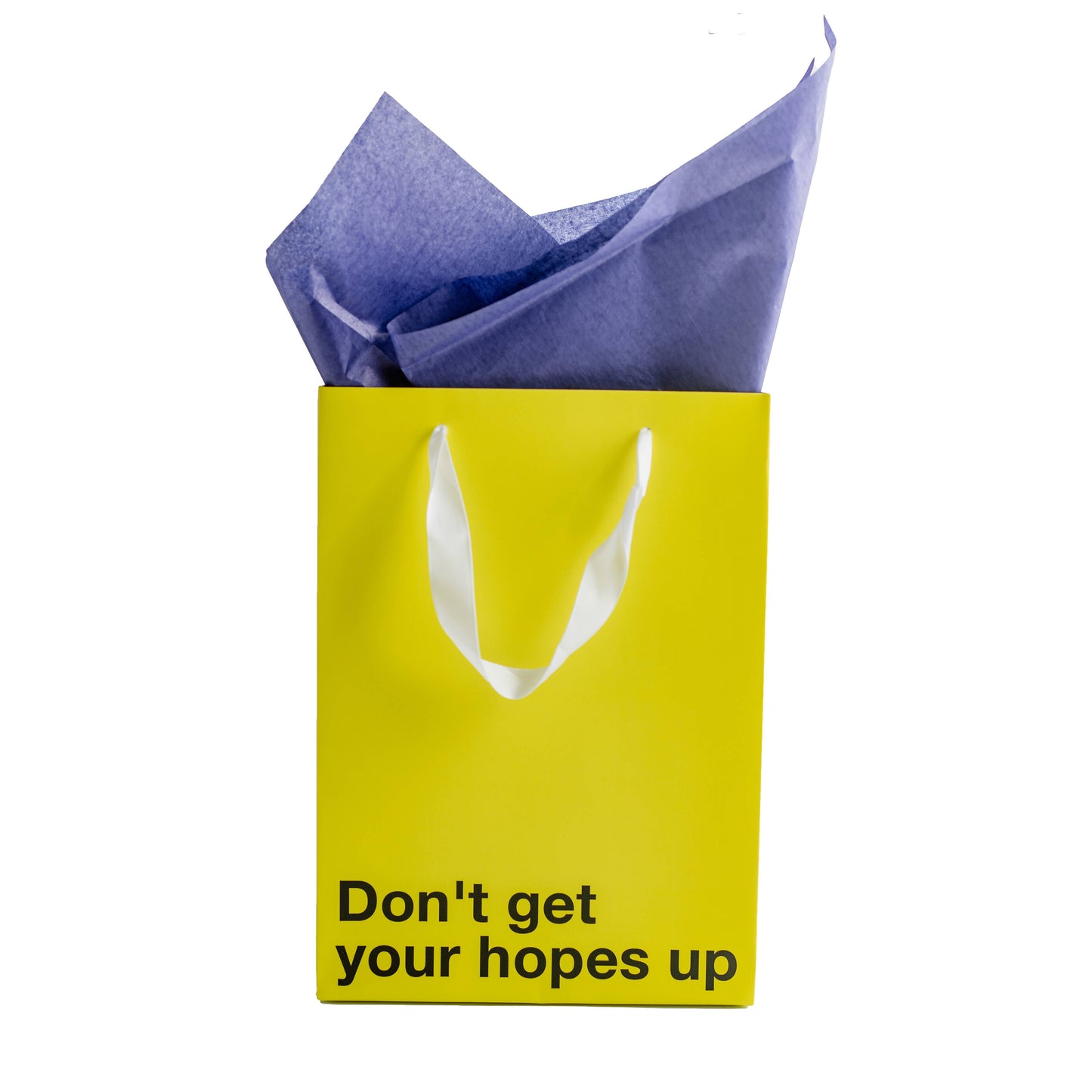 "Don't Get Your Hopes Up" Gift Bag