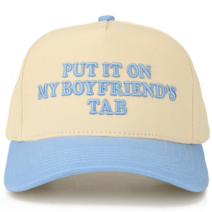C.C PUT IT ON MY BOYFRIEND'S TAB Letter Two Tone Trucker Hat